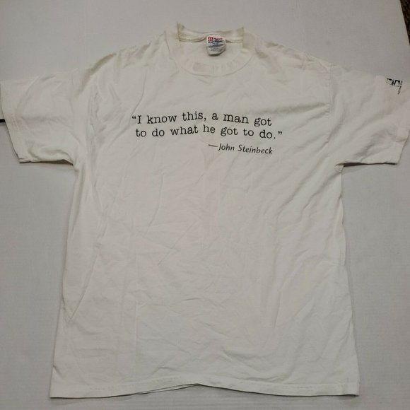 John Steinbeck Graphes Of Wrath Quote White Hanes T-Shirt Large Good Condition - Picture 1 of 9